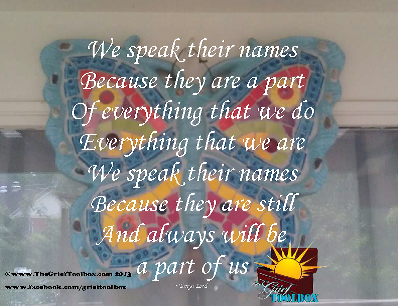 Don't ever have to stop speaking about them. Love lives on A Poem The