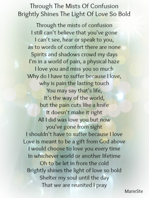 Through The Mists Of Confusion Brightly Shines The Light Of Love So